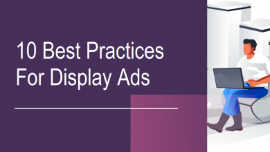 10-best-practices-for-ad-copywriters-to-write-display-ads