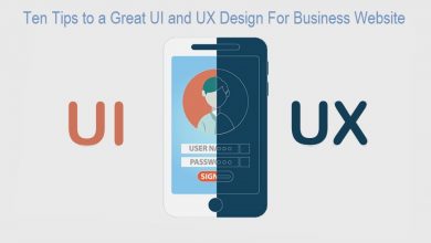 ten-tips-to-a-great-ui-and-ux-design-for-business-website