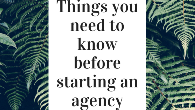things to know before starting an agency