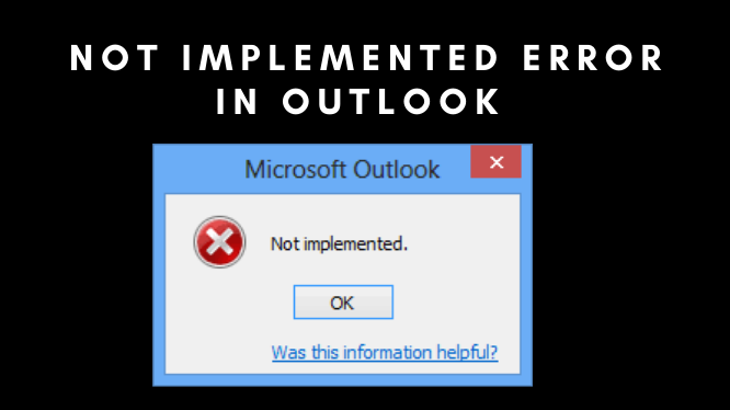 Not implemented error in Outlook