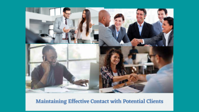 Maintaining Effective Contact with Potential Clients