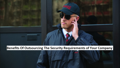 Benefits Of Outsourcing The Security Requirements of Your Company