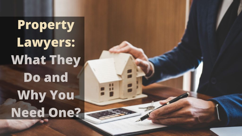 Importance and role of property lawyers